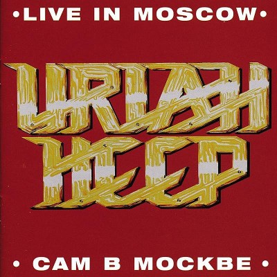 Uriah Heep/Live In Moscow